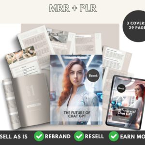 ChatGPT Future Ebook: Master Resell Rights (MRR/PLR)